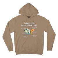 Things I Do In My Spare Time Fishing Bass Fishing Hoodie