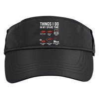 Things I Do In My Spare Time Funny Car Enthusiast Car Lover Adult Drive Performance Visor