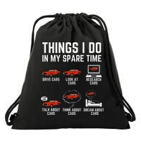 Things I Do In My Spare Time Funny Car Enthusiast Car Lover Drawstring Bag