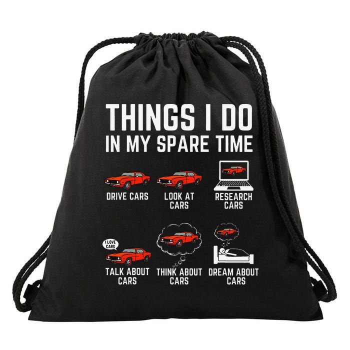 Things I Do In My Spare Time Funny Car Enthusiast Car Lover Drawstring Bag