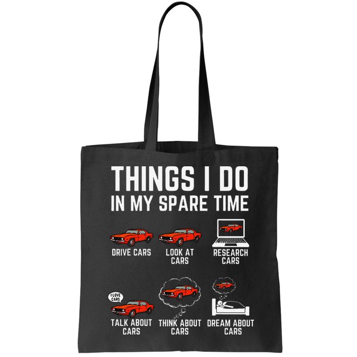 Things I Do In My Spare Time Funny Car Enthusiast Car Lover Bag