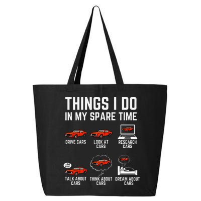 Things I Do In My Spare Time Funny Car Enthusiast Car Lover 25L Jumbo Tote