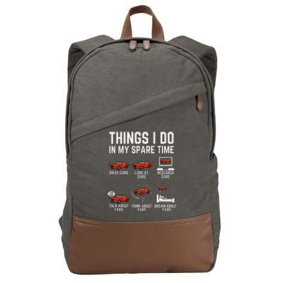 Things I Do In My Spare Time Funny Car Enthusiast Car Lover Cotton Canvas Backpack