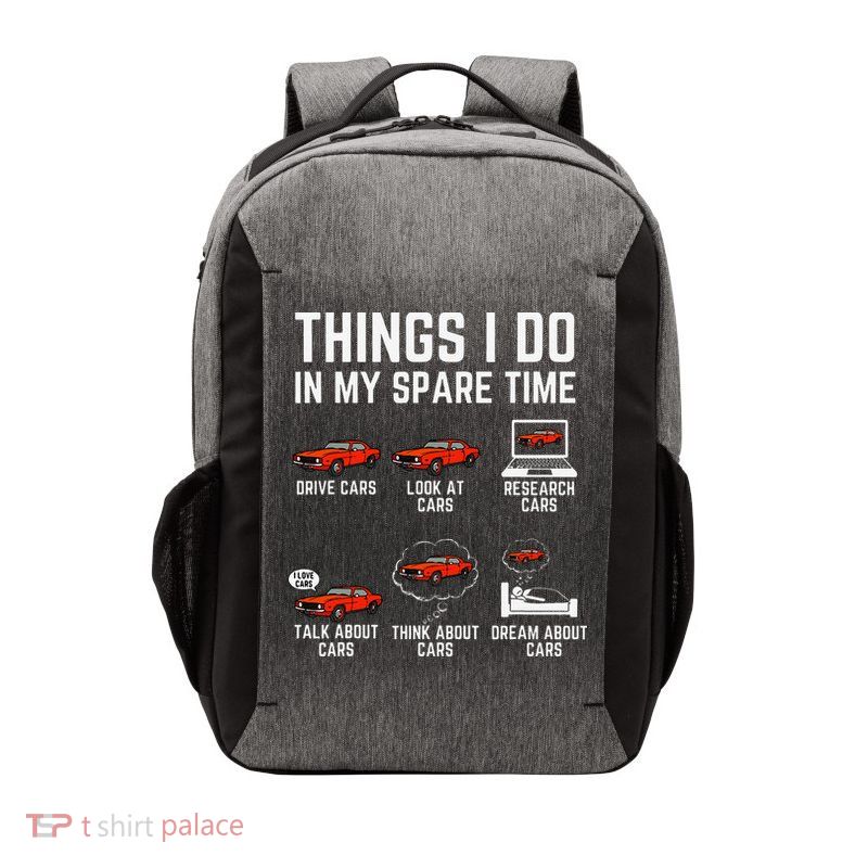Things I Do In My Spare Time Funny Car Enthusiast Car Lover Vector Backpack