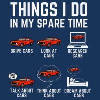 Things I Do In My Spare Time Funny Car Enthusiast Car Lover Infant Baby Jersey Bodysuit