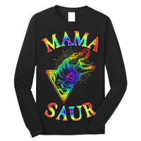 Tie Dye Mama Saur Mamasaurus T-Rex Dinosaur Long Sleeve Shirt