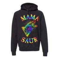 Tie Dye Mama Saur Mamasaurus T-Rex Dinosaur Premium Hoodie