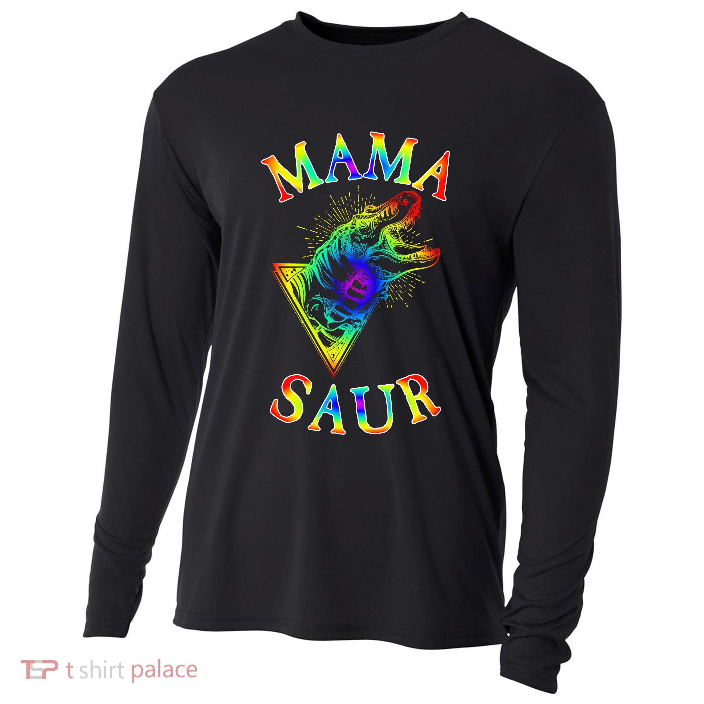 Tie Dye Mama Saur Mamasaurus T-Rex Dinosaur Cooling Performance Long Sleeve Crew