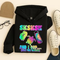 Tie Dye SKSKSK and I OOP Save the Turtles Hoodie
