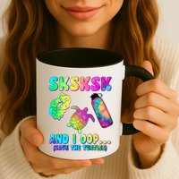 Tie Dye SKSKSK and I OOP Save the Turtles Mug