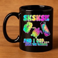 Tie Dye SKSKSK and I OOP Save the Turtles 11oz C Handle Ceramic Mug