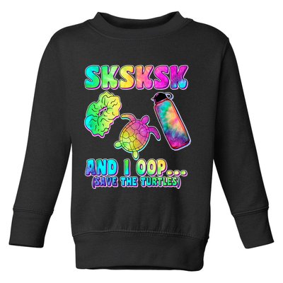 Tie Dye SKSKSK and I OOP Save the Turtles Toddler Sweatshirt