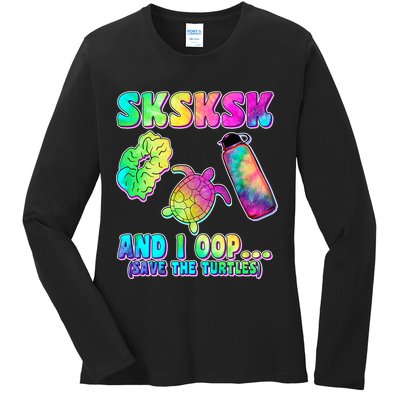 Tie Dye SKSKSK and I OOP Save the Turtles Ladies Long Sleeve Shirt