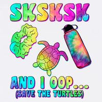 Tie Dye SKSKSK and I OOP Save the Turtles Garment-Dyed Sweatshirt