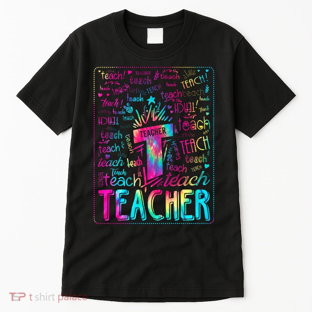 Tie Dye Teacher Typography Word Art Tall T-Shirt
