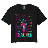 Tie Dye Teacher Typography Word Art Women's Crop Top Tee