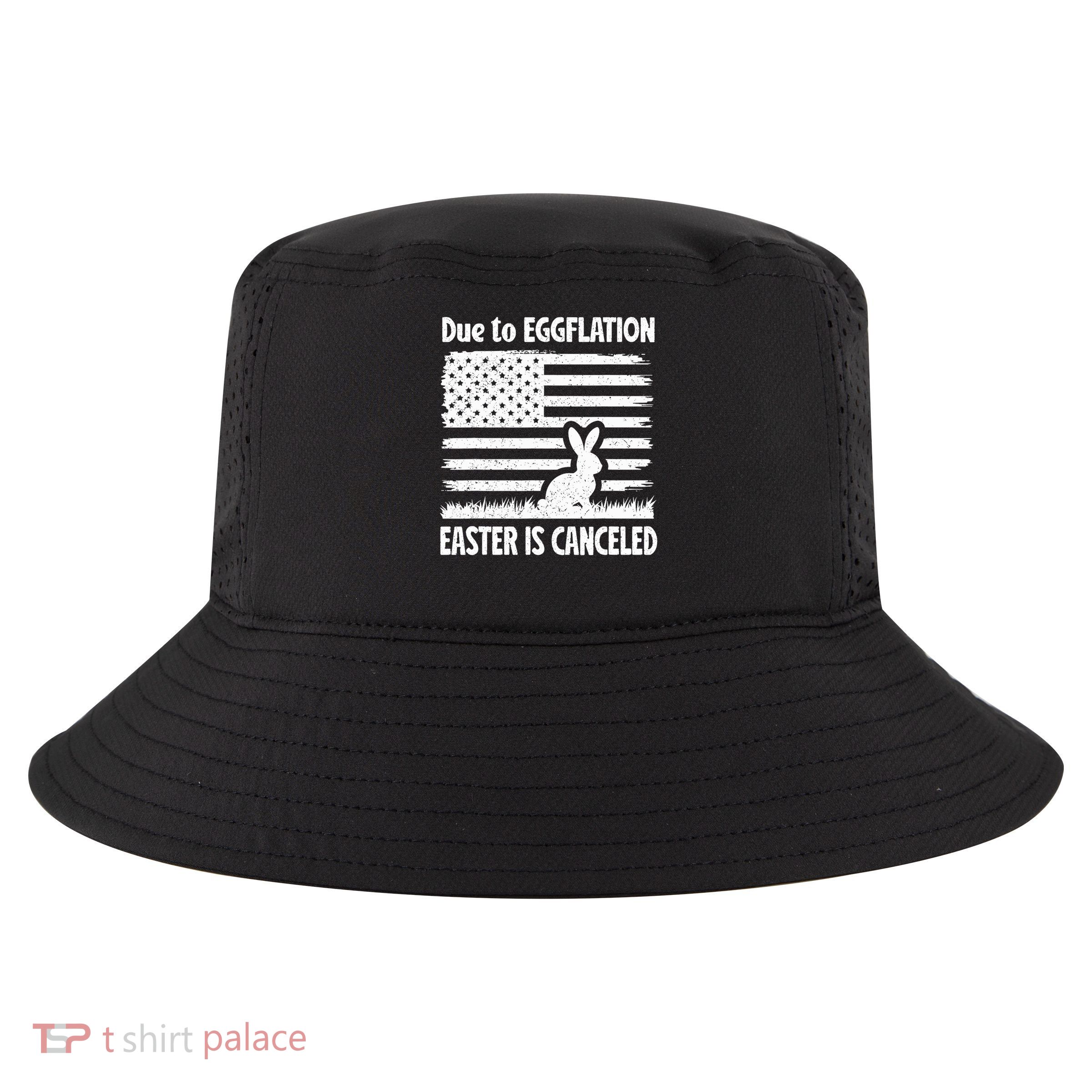 Trump Inflation Easter Egg Flation Eggs Us Flag Eggflation Cool Comfort Performance Bucket Hat