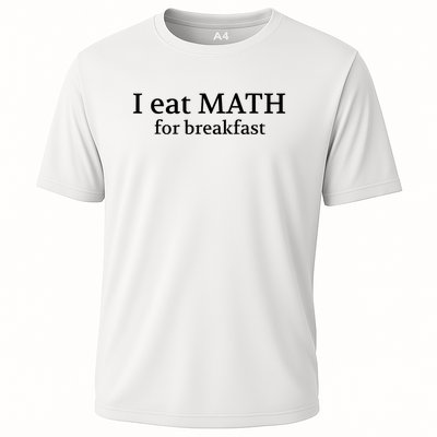 Teachers I Eat Math For Breakfast Cooling Performance Crew T-Shirt