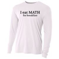 Teachers I Eat Math For Breakfast Cooling Performance Long Sleeve Crew