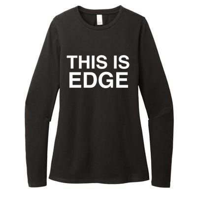 This Is Edge Gift Womens CVC Long Sleeve Shirt