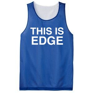 This Is Edge Gift Mesh Reversible Basketball Jersey Tank