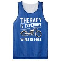 Therapy Is Expensive Wind Is Free Cool Biker And Meaningful Gift Mesh Reversible Basketball Jersey Tank