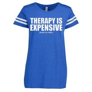 Therapy Is Expensive Enza Ladies Jersey Football T-Shirt