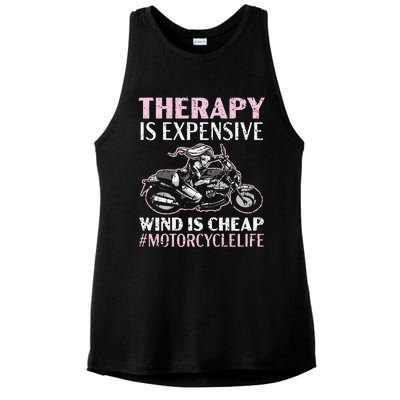 Therapy Is Expensive Wind Is Cheap Motorcycle Life Ladies PosiCharge Tri-Blend Wicking Tank