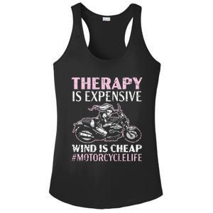 Therapy Is Expensive Wind Is Cheap Motorcycle Life Ladies PosiCharge Competitor Racerback Tank