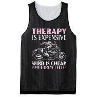 Therapy Is Expensive Wind Is Cheap Motorcycle Life Mesh Reversible Basketball Jersey Tank