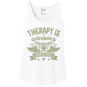 Therapy Is Expensive Wind Is Free Biker Dad Motorcycle Ladies Essential Tank