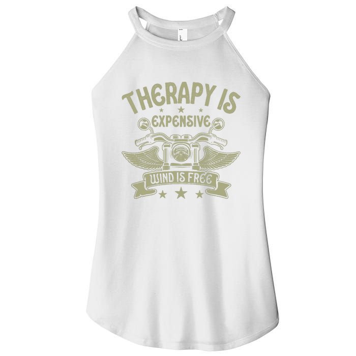 Therapy Is Expensive Wind Is Free Biker Dad Motorcycle Women’s Perfect Tri Rocker Tank