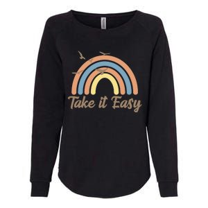 Take It Easy Rainbow Mental Health Womens California Wash Sweatshirt