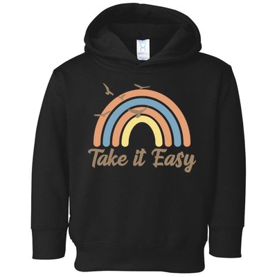 Take It Easy Rainbow Mental Health Toddler Hoodie