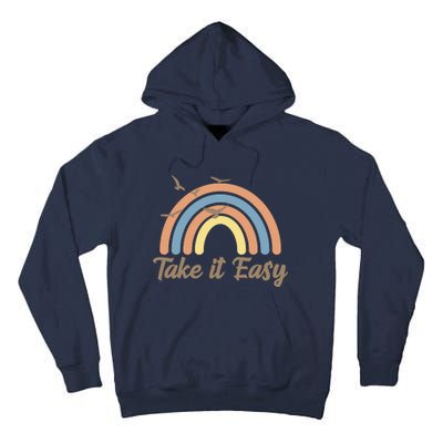 Take It Easy Rainbow Mental Health Tall Hoodie