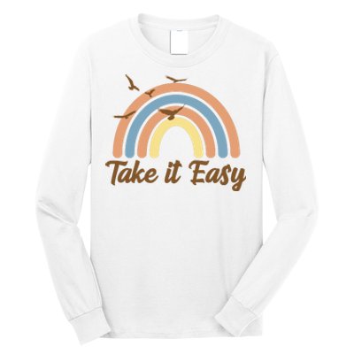 Take It Easy Rainbow Mental Health Long Sleeve Shirt