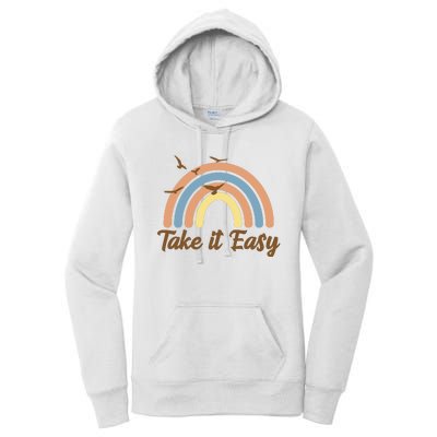 Take It Easy Rainbow Mental Health Women's Pullover Hoodie