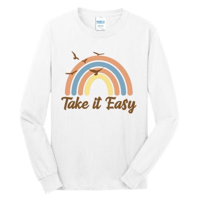 Take It Easy Rainbow Mental Health Tall Long Sleeve T-Shirt