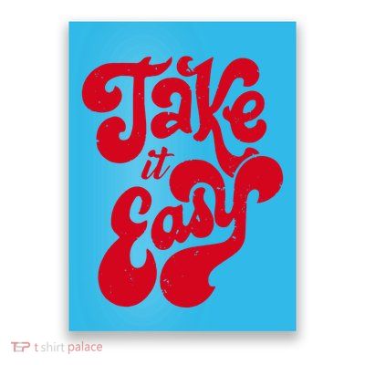 Take It Easy Poster