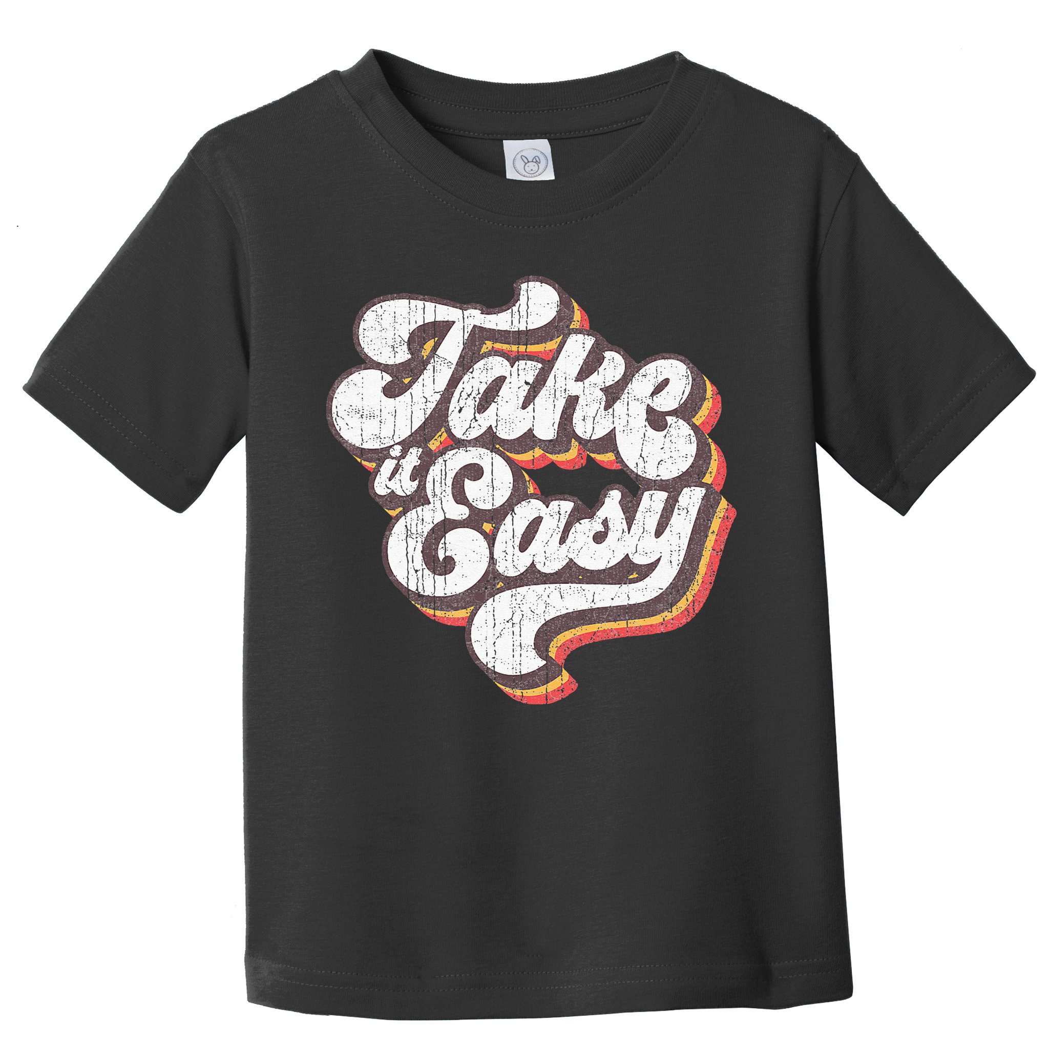 Take it Easy 70s Outfits for Vintage Aesthetic Toddler T-Shirt