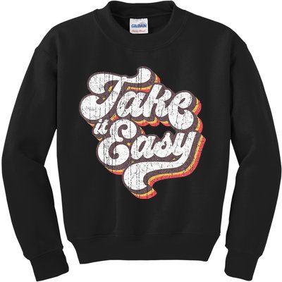 Take it Easy 70s Outfits for Vintage Aesthetic Kids Sweatshirt