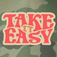 Take It Easy Retro Quote Legacy Tie Dye Trucker Hat