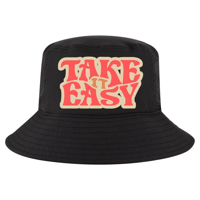 Take It Easy Retro Quote Cool Comfort Performance Bucket Hat