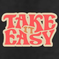Take It Easy Retro Quote Cool Comfort Performance Bucket Hat