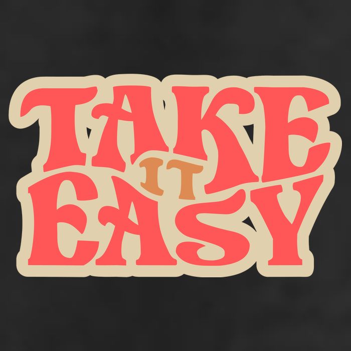 Take It Easy Retro Quote Cool Comfort Performance Bucket Hat
