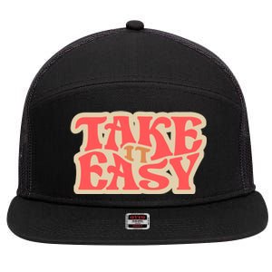 Take It Easy Retro Quote 7 Panel Mesh Trucker Snapback Hat