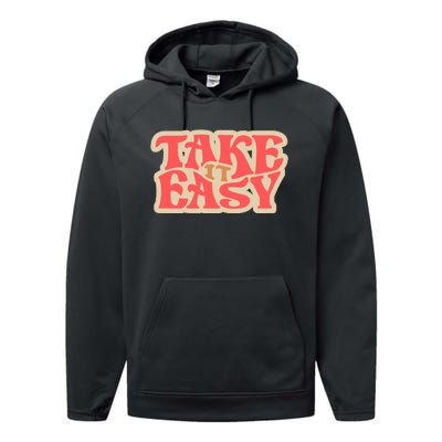 Take It Easy Retro Quote Performance Fleece Hoodie