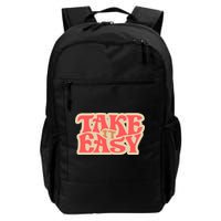 Take It Easy Retro Quote Daily Commute Backpack