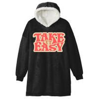 Take It Easy Retro Quote Hooded Wearable Blanket