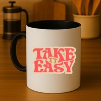 Take It Easy Retro Quote Mug